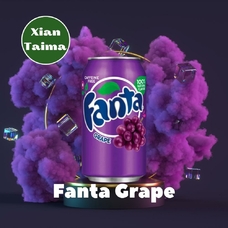 Xi'an Taima "Fanta Grape" (Фанта виноград)