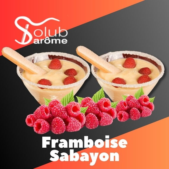 Ароматизаторы для жидкостей Solub Arome Framboise sabayon Малина с десертом
