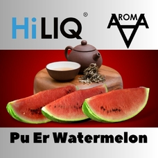HiLIQ Хайлик Pu Er Watermelon (Чай Пу Ер в кавуні)