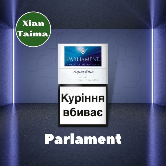Арома для самозамеса Xi'an Taima Parlament Парламент