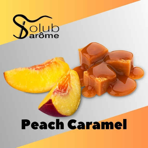 Отзыв Solub Arome Peach Caramel Персик с карамелью