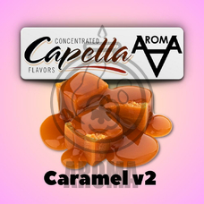 Capella Caramel V2 Карамель