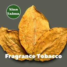 Xi'an Taima "Fragrance Tobacco" (Табачный концентрат)