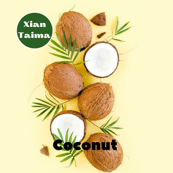 Аромки для самозамеса Xi'an Taima Coconut Кокос