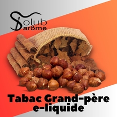 Solub Arome "Tabac grand-père e-liquide" (Тютюн з фундуком)