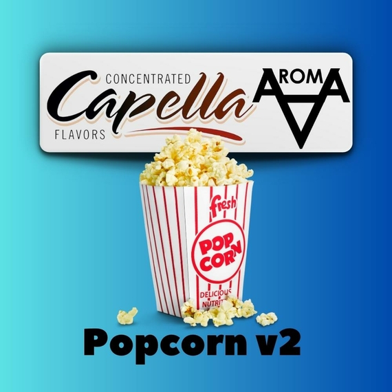 Capella Popcorn v2 Попкорн