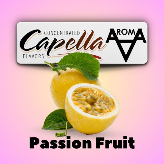 Capella Passion Fruit Маракуйя
