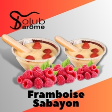 Solub Arome "Framboise sabayon" (Малина з десертом)