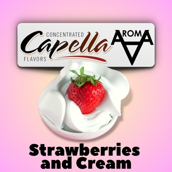 Capella Strawberries and Cream Клубника и крем