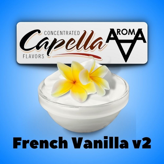 Capella French Vanilla V2 Французька ваніль