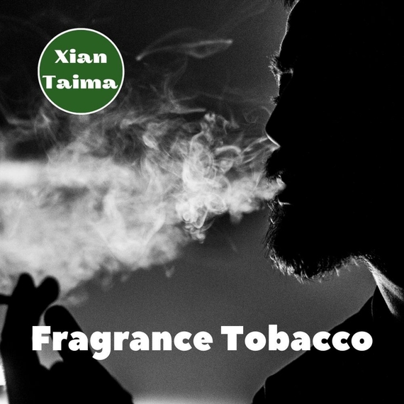 Ароматизатор Xi'an Taima Fragrance Tobacco Тютюновий концентрат