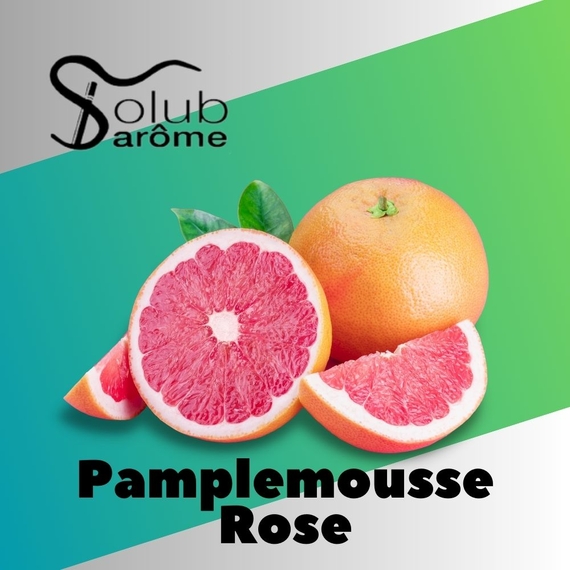 Ароматизаторы для жидкостей Solub Arome Pamplemousse rose Спелый грейпфрут