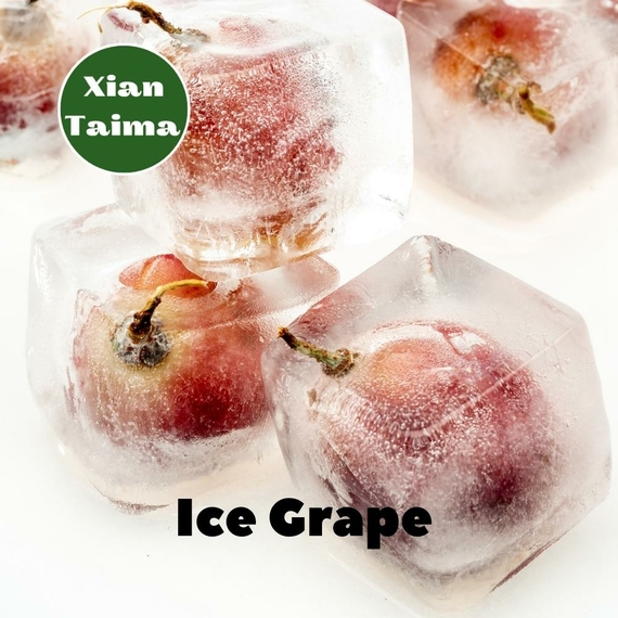 Аромки для самозамісу Xi'an Taima Ice Grape Виноград з холодком